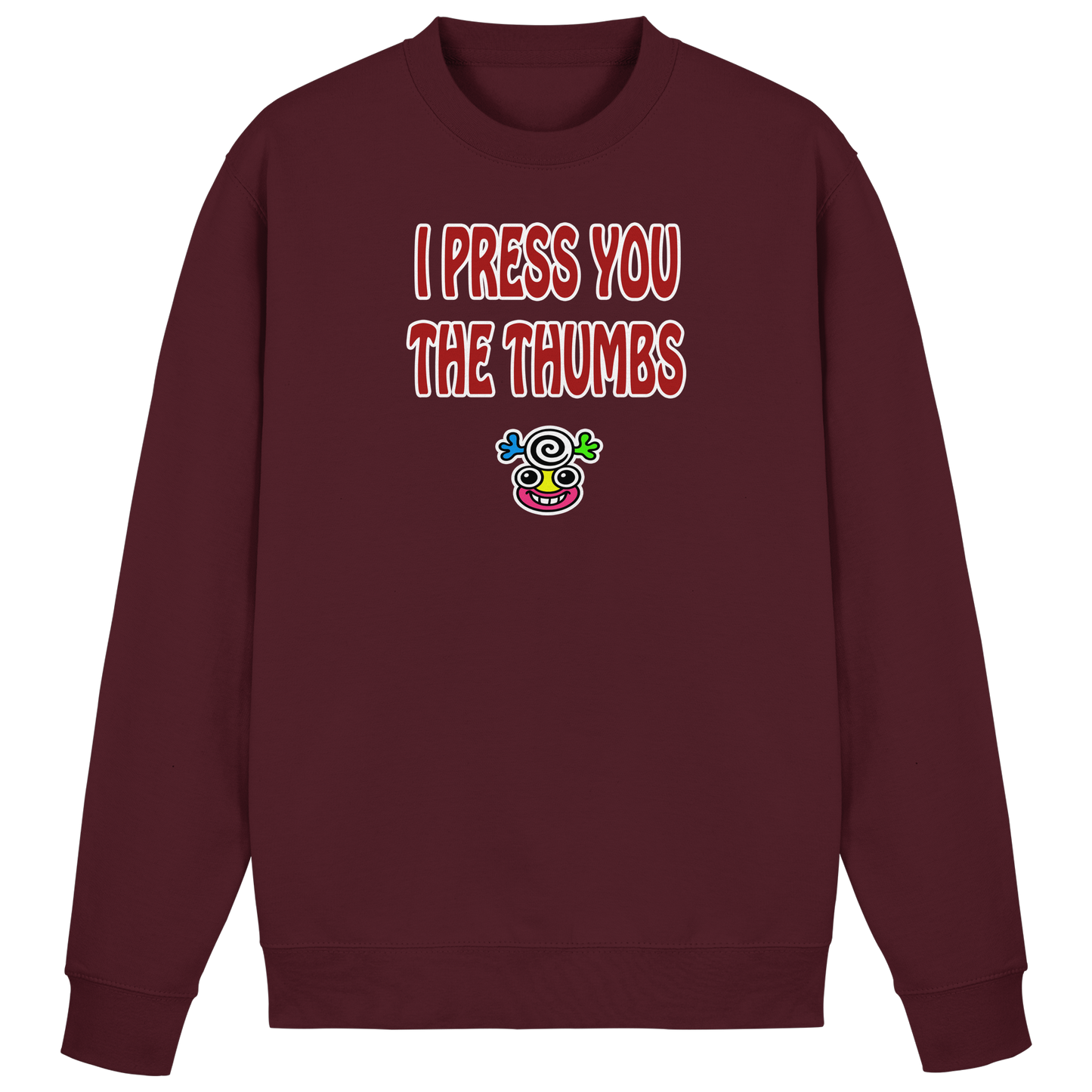 I press you the thumbs - Basic Sweatshirt