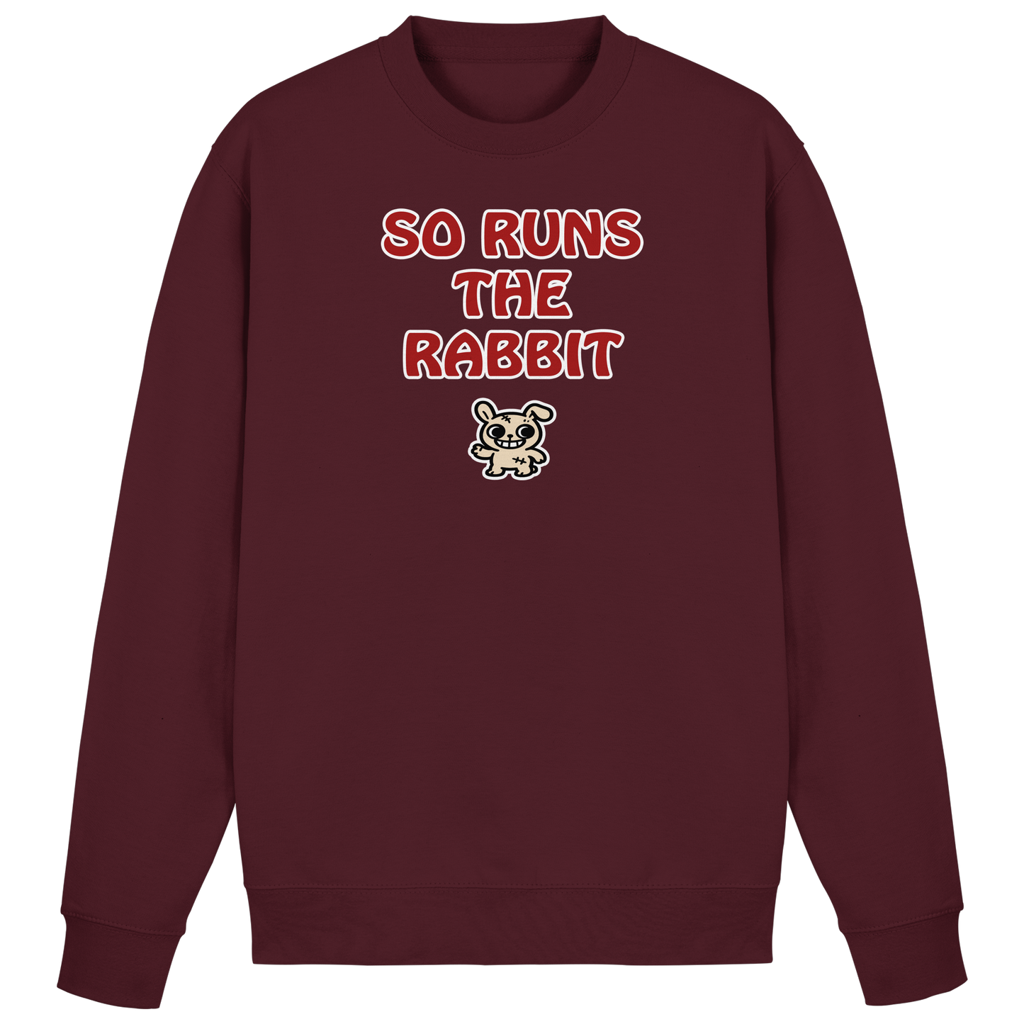 So runs the rabbit - Basic Sweatshirt