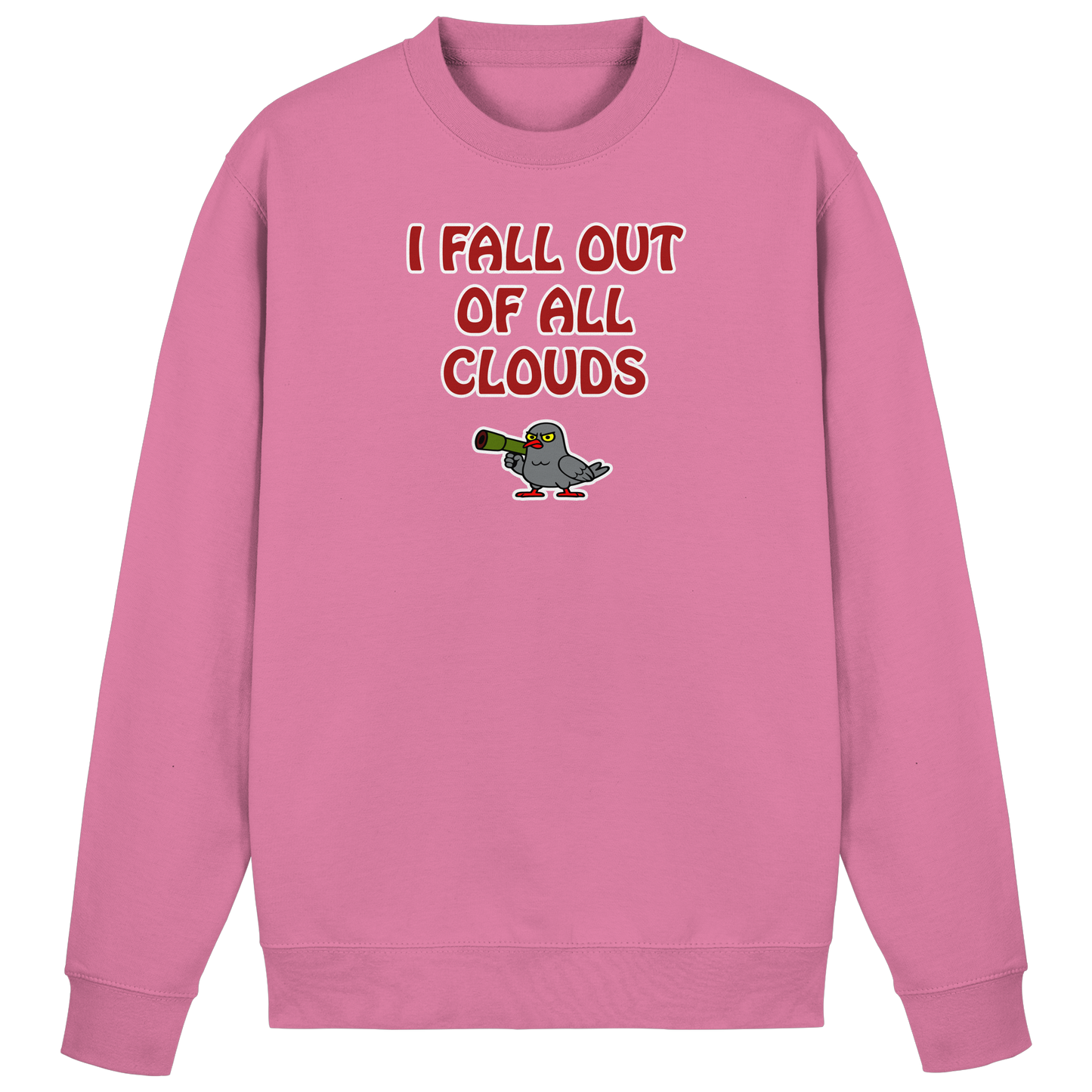 I fall out of all clouds - Basic Sweatshirt