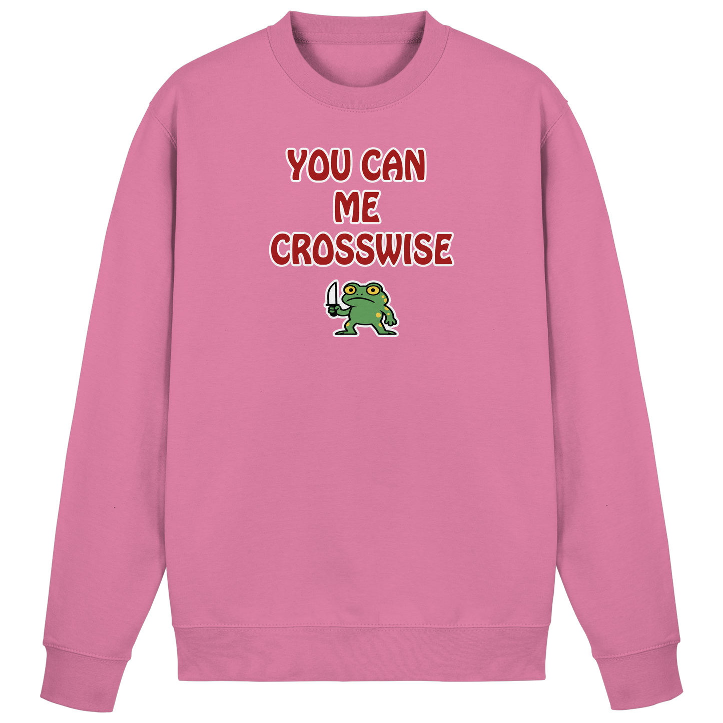 You can me crosswise - Basic Sweatshirt