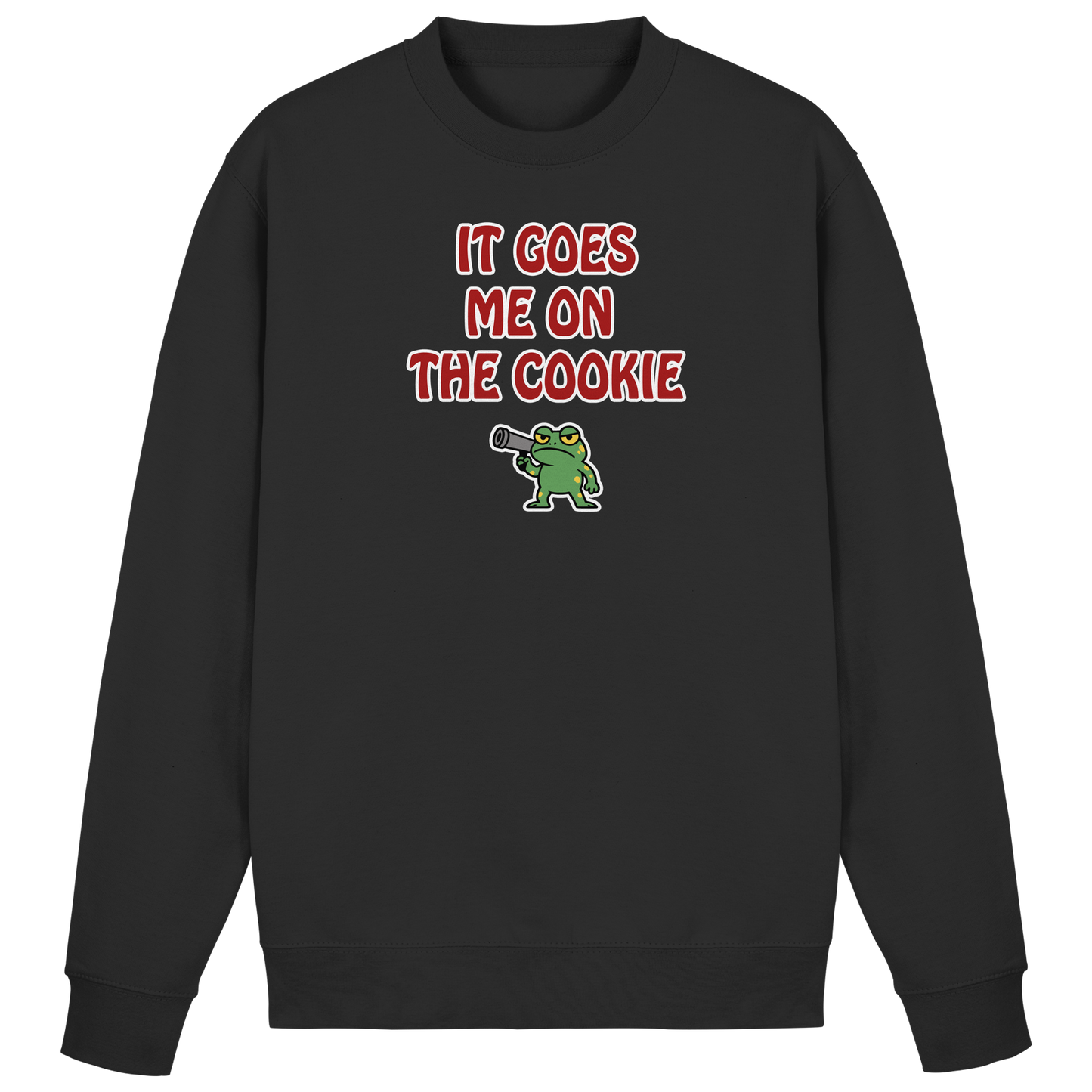 It goes me on the cookie - Basic Sweatshirt