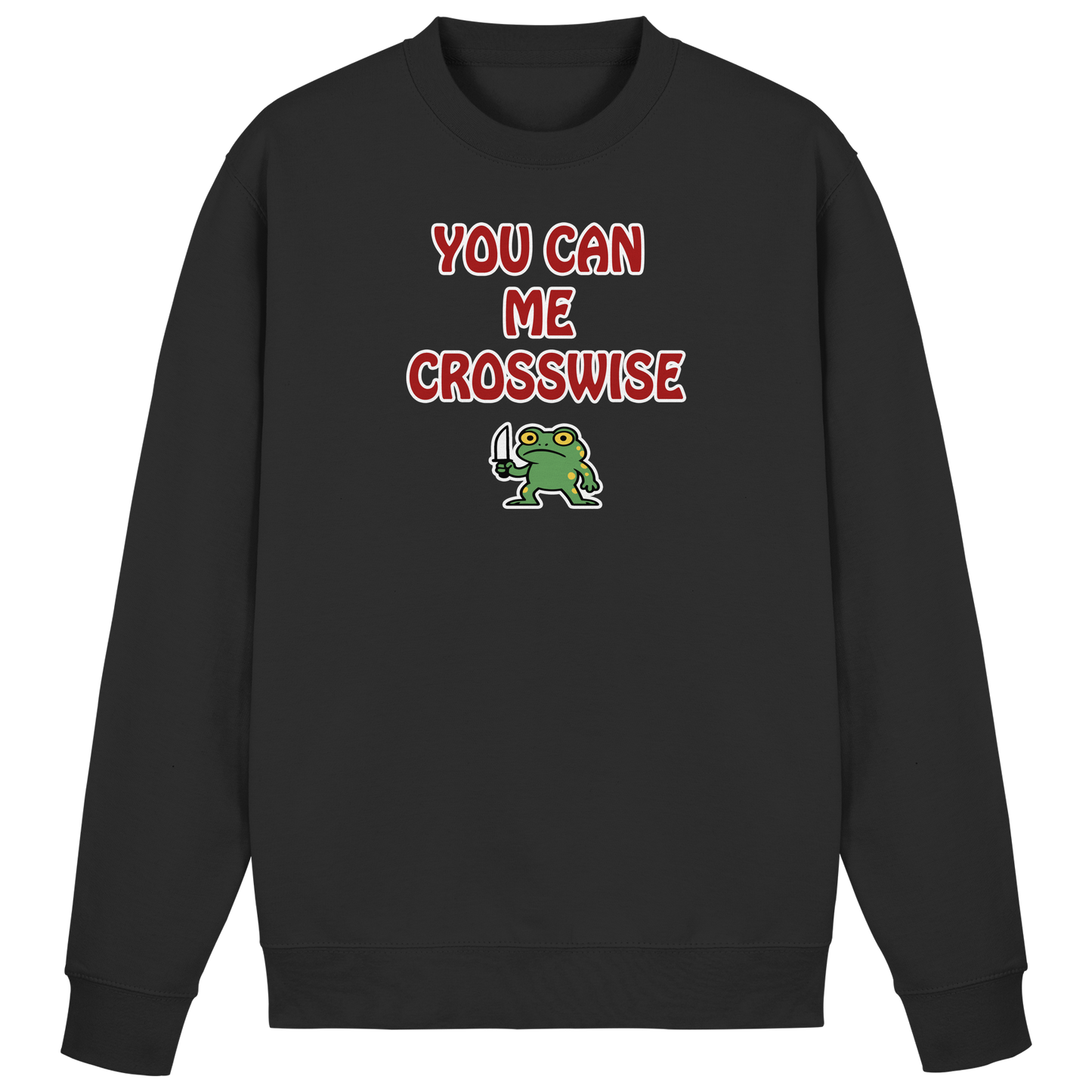 You can me crosswise - Basic Sweatshirt
