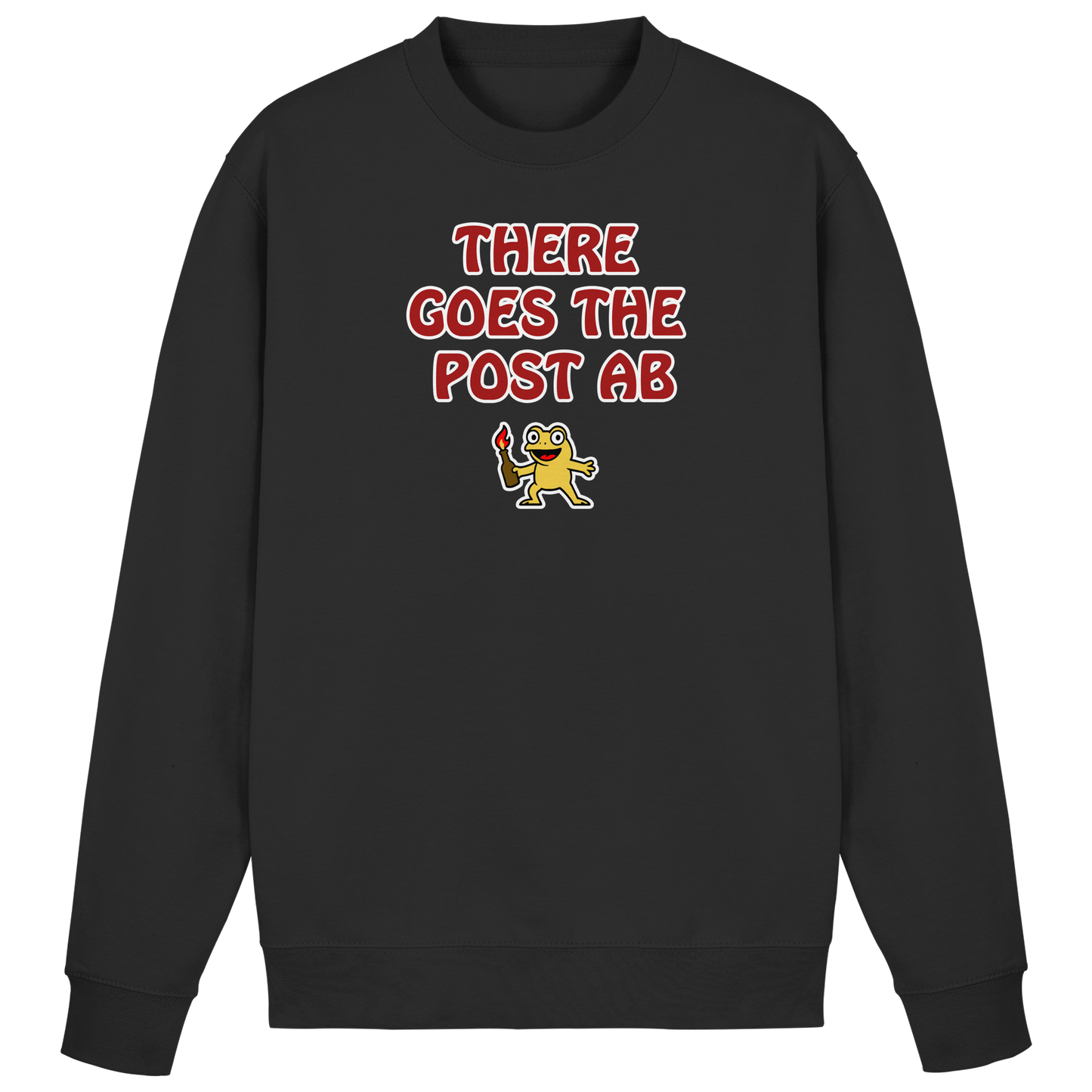There goes the post ab - Basic Sweatshirt
