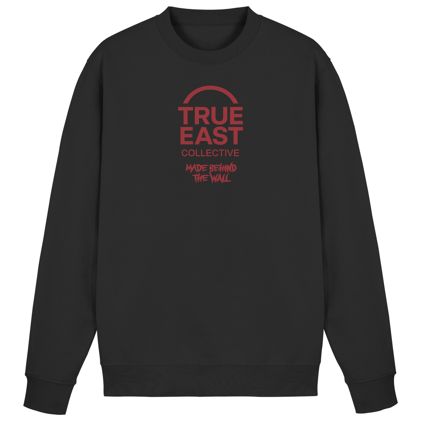 Made Behind The Wall & True East Logo – Aus Mauern gewachsen - Basic Sweatshirt