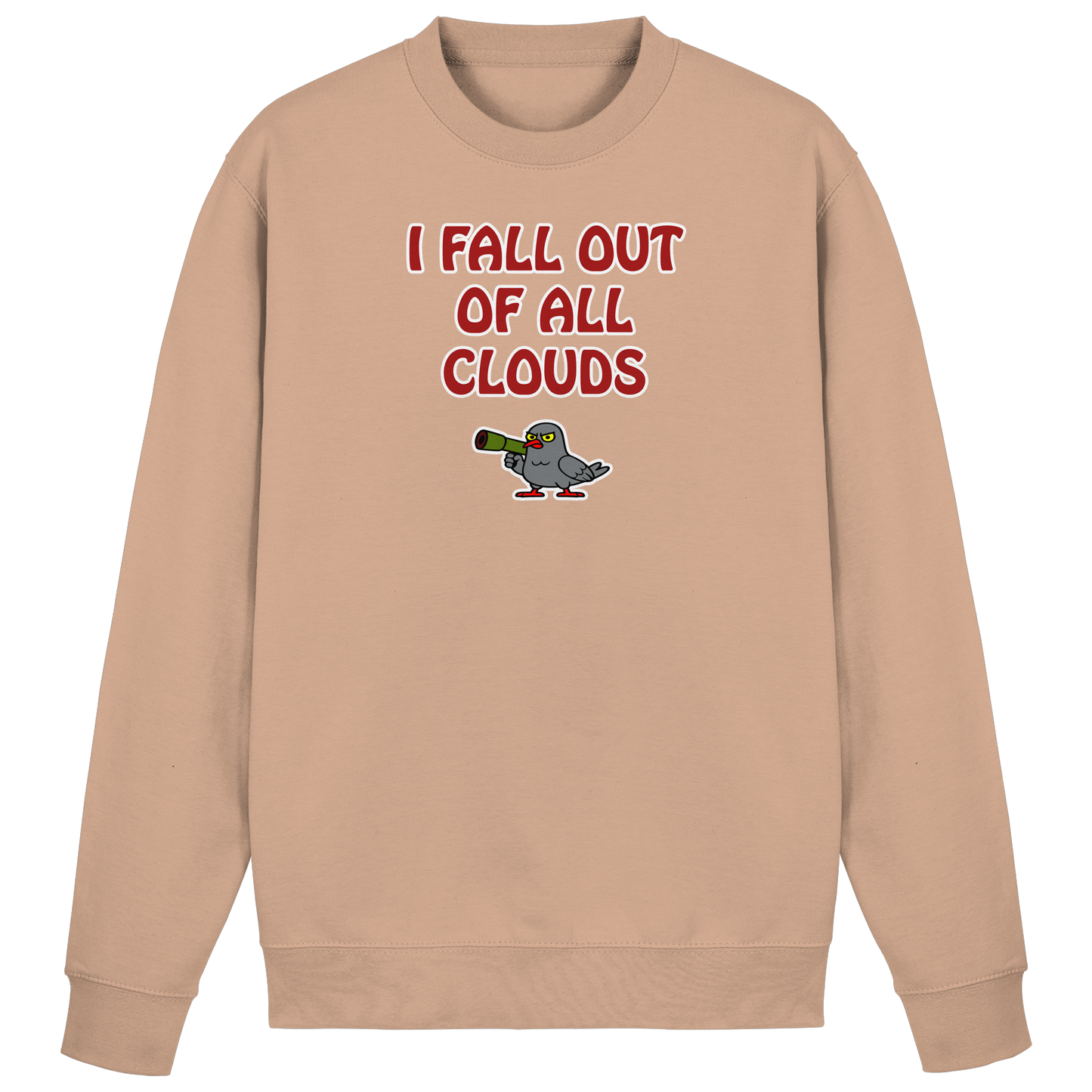 I fall out of all clouds - Basic Sweatshirt