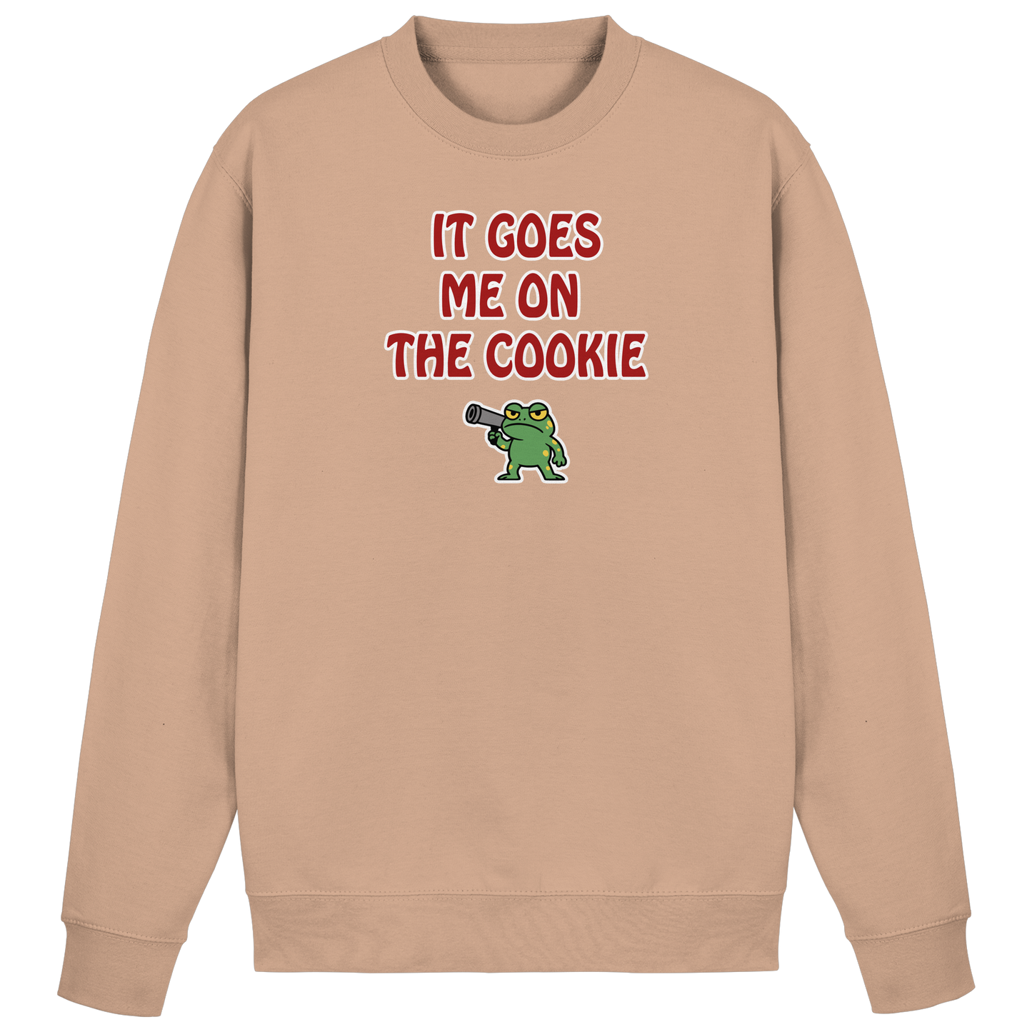 It goes me on the cookie - Basic Sweatshirt