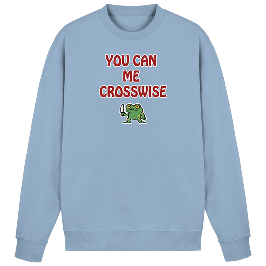 You can me crosswise - Basic Sweatshirt