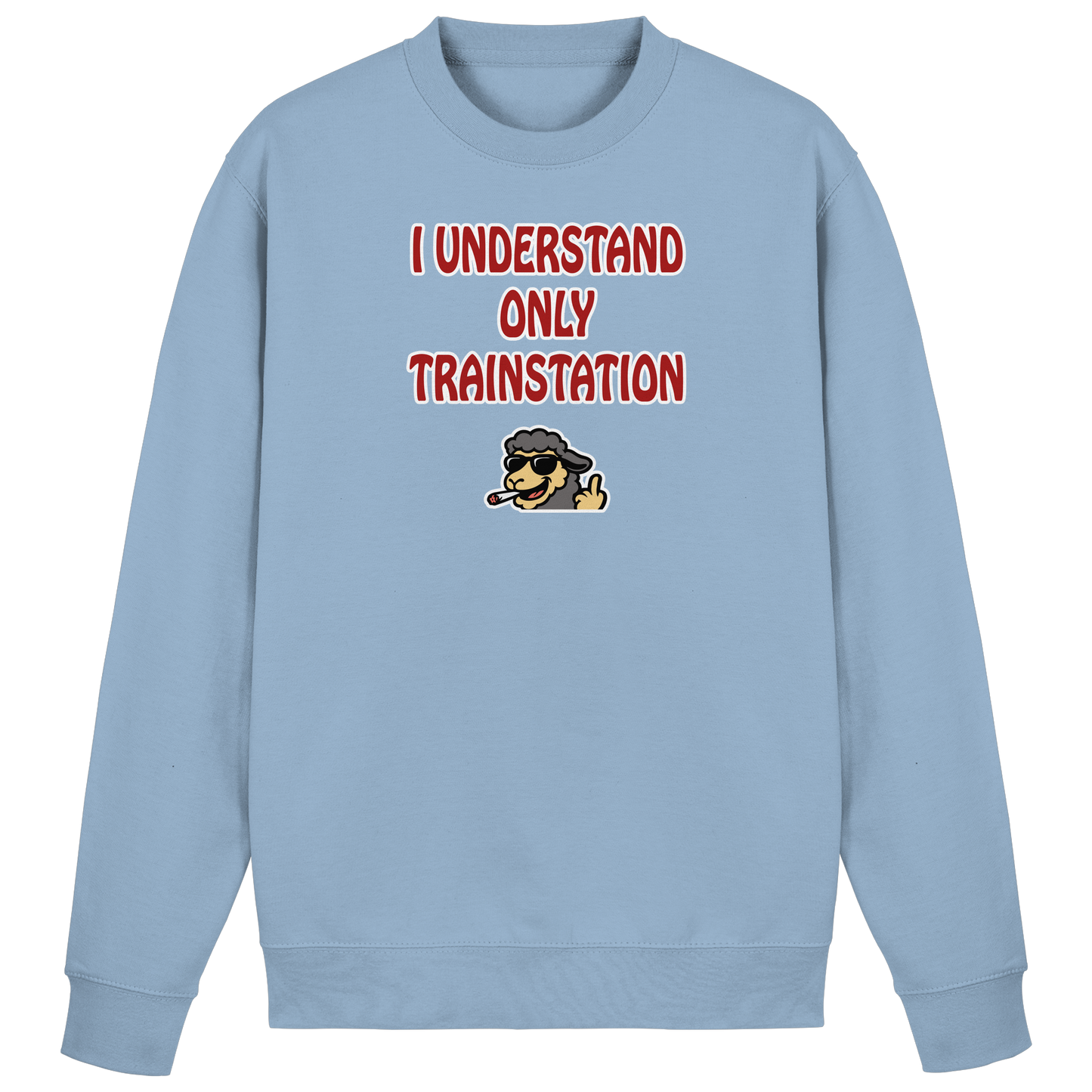 I understand only trainstation - Basic Sweatshirt