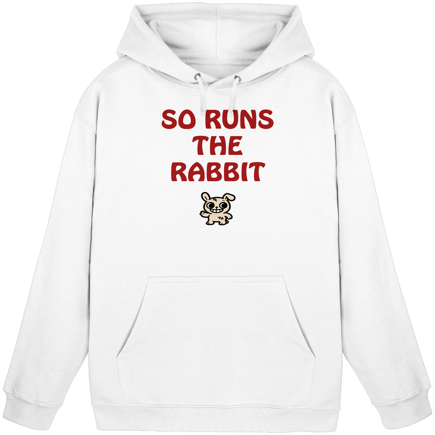 So runs the rabbit - Basic Unisex Hoodie