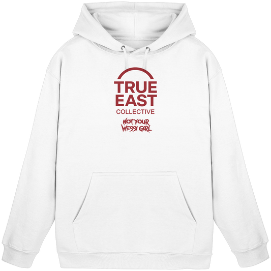 Not Your Wessi Girl & True East Logo  – Lautloser Widerstand auf Stoff - Basic Unisex Hoodie