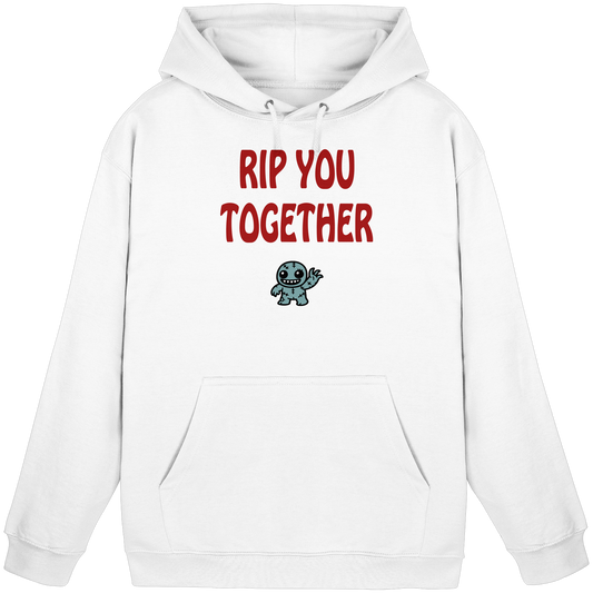 Rip you togheter - Basic Unisex Hoodie