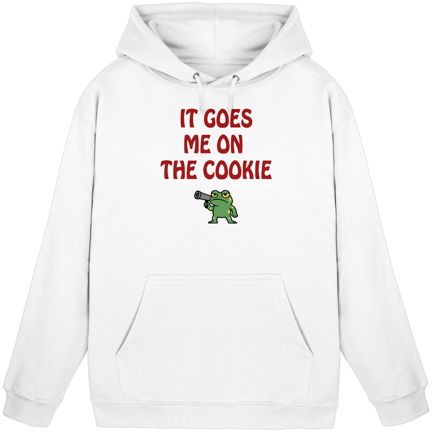 It goes me on the cookie - Basic Unisex Hoodie