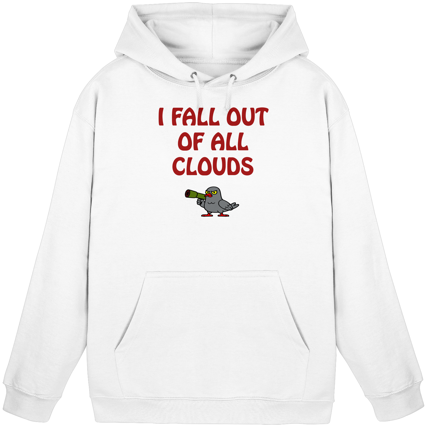 I fall out of all clouds - Basic Unisex Hoodie