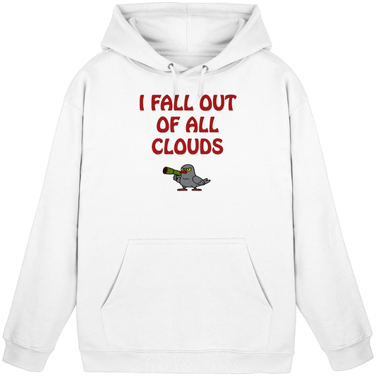 I fall out of all clouds - Basic Unisex Hoodie