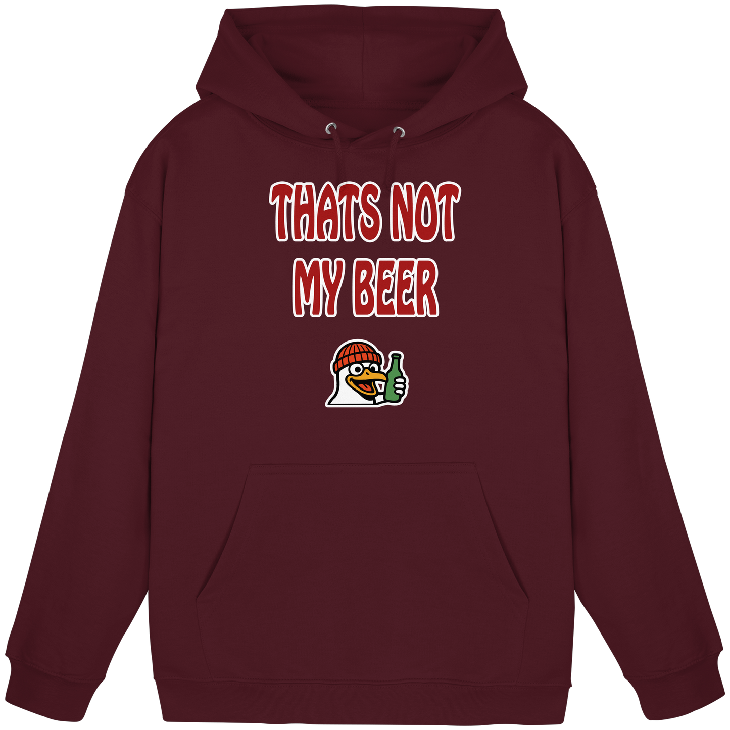 That not my beer - Basic Unisex Hoodie
