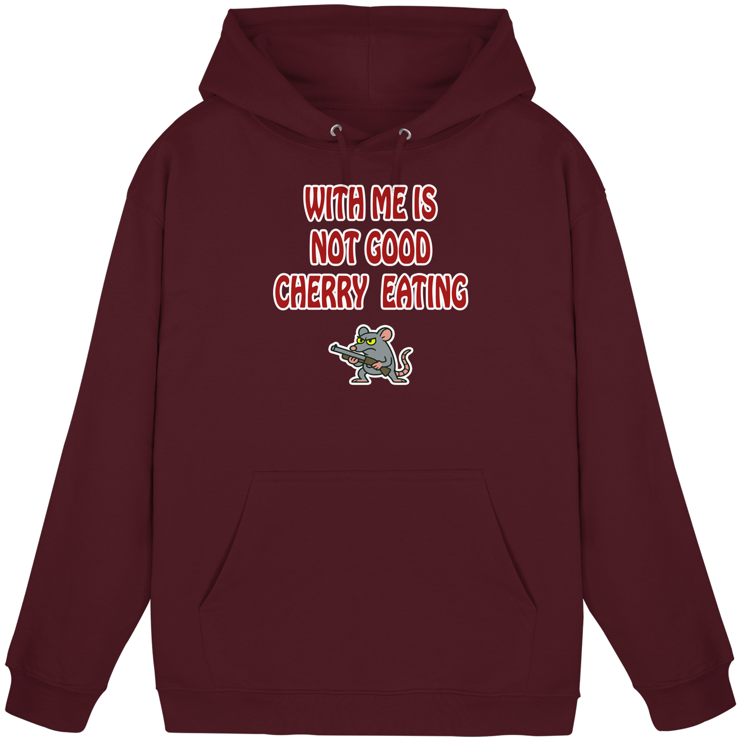 With me is not good cherry eating - Basic Unisex Hoodie