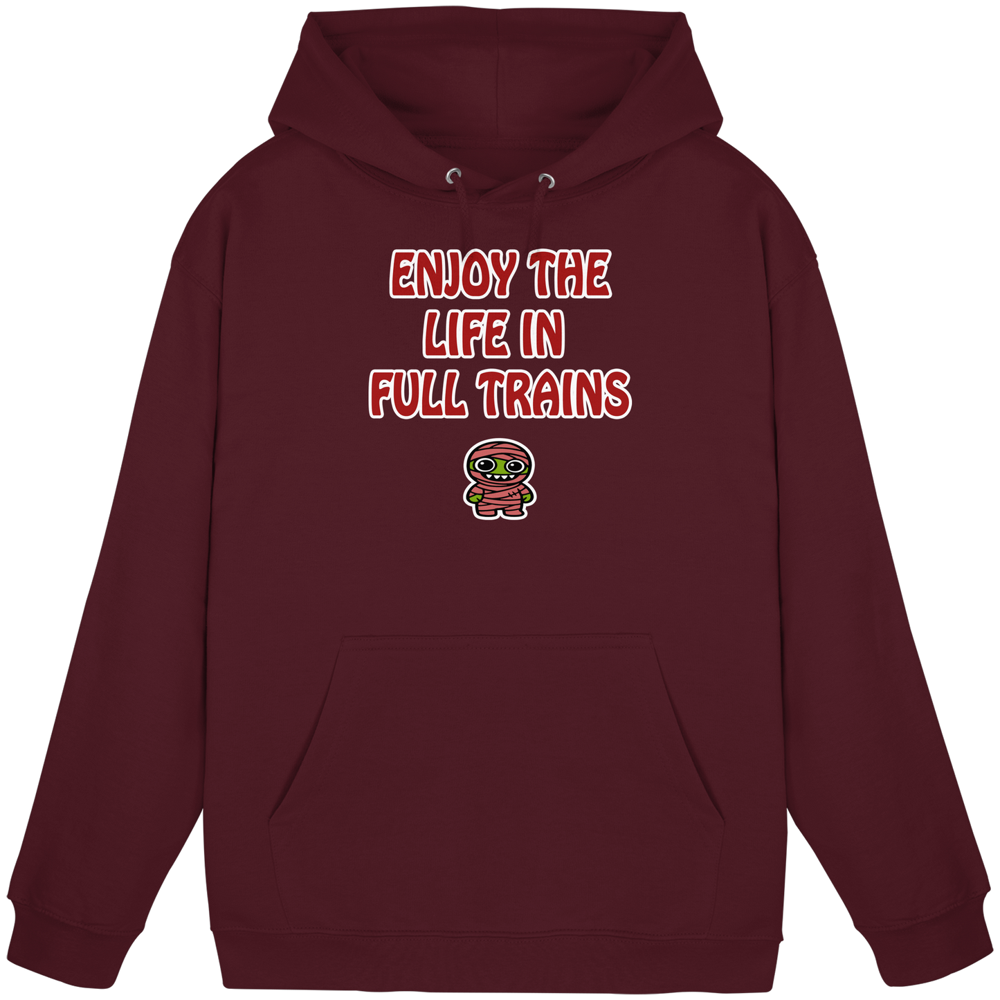 Enjoy the life in full trains - Basic Unisex Hoodie