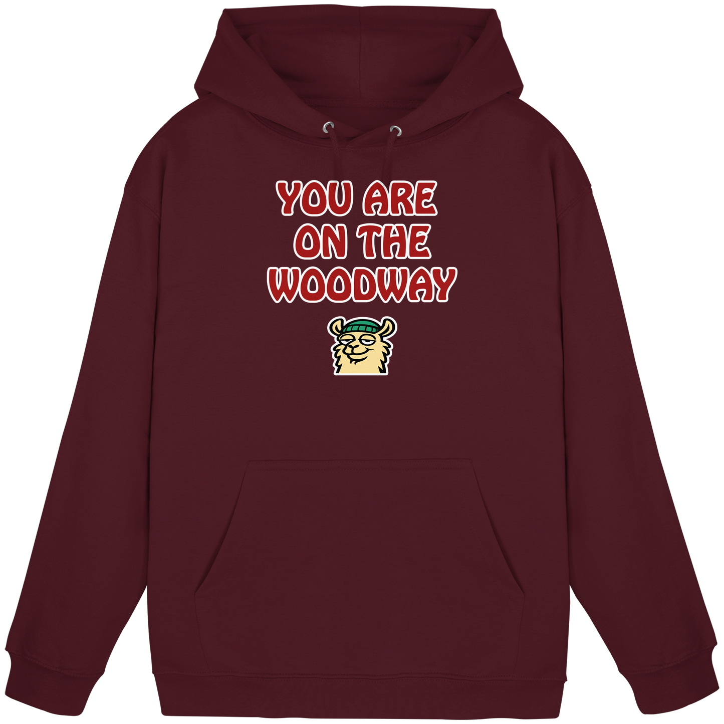 You are on the woodway - Basic Unisex Hoodie