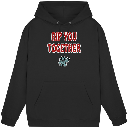 Rip you togheter - Basic Unisex Hoodie