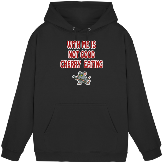 With me is not good cherry eating - Basic Unisex Hoodie