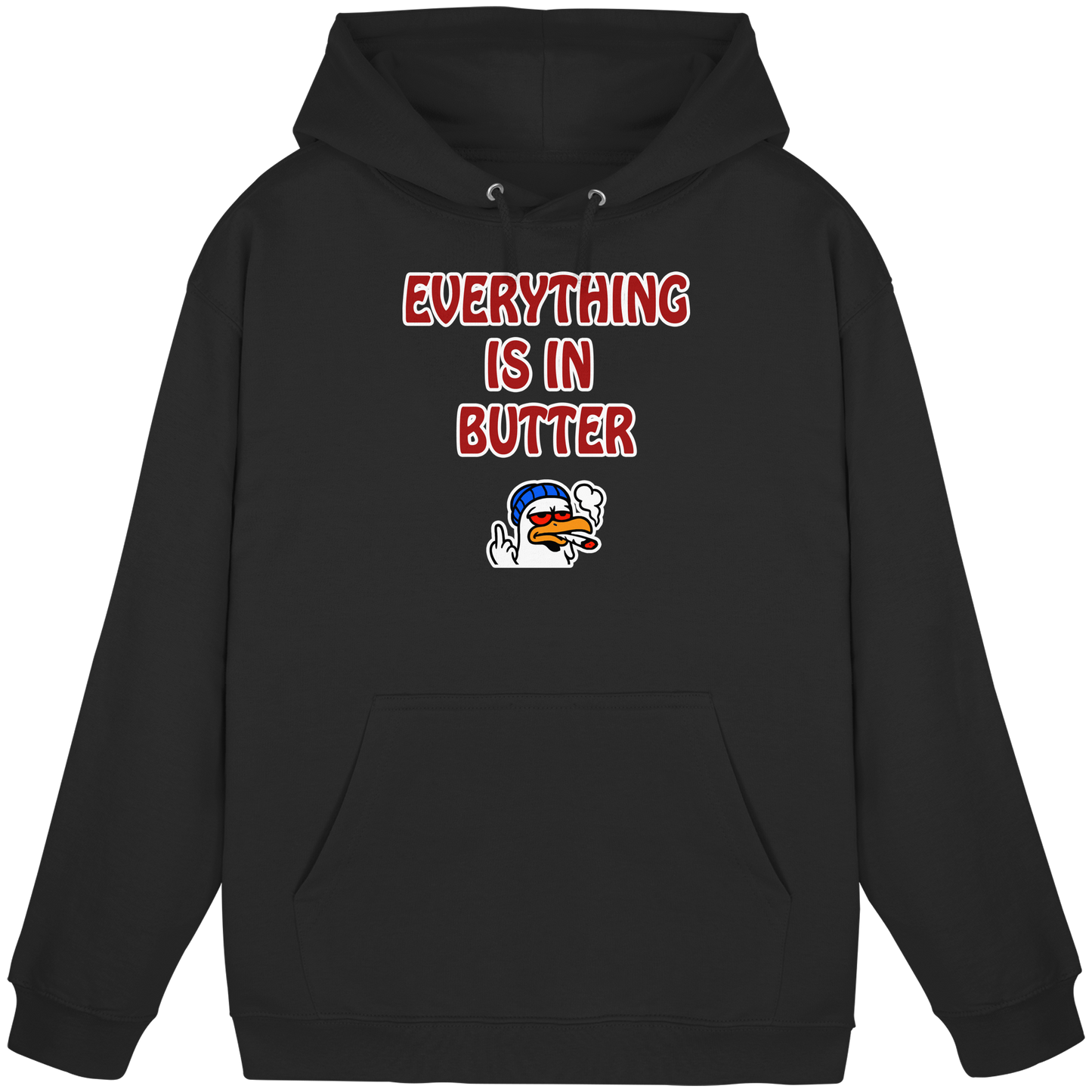 Everything is in butter - Basic Unisex Hoodie