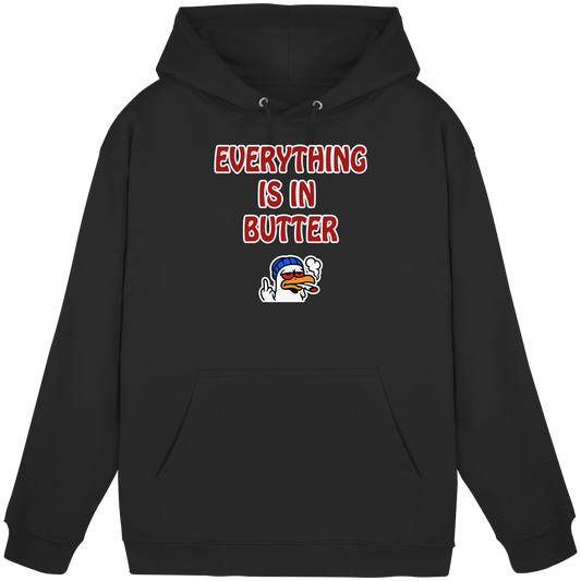 Everything is in butter - Basic Unisex Hoodie
