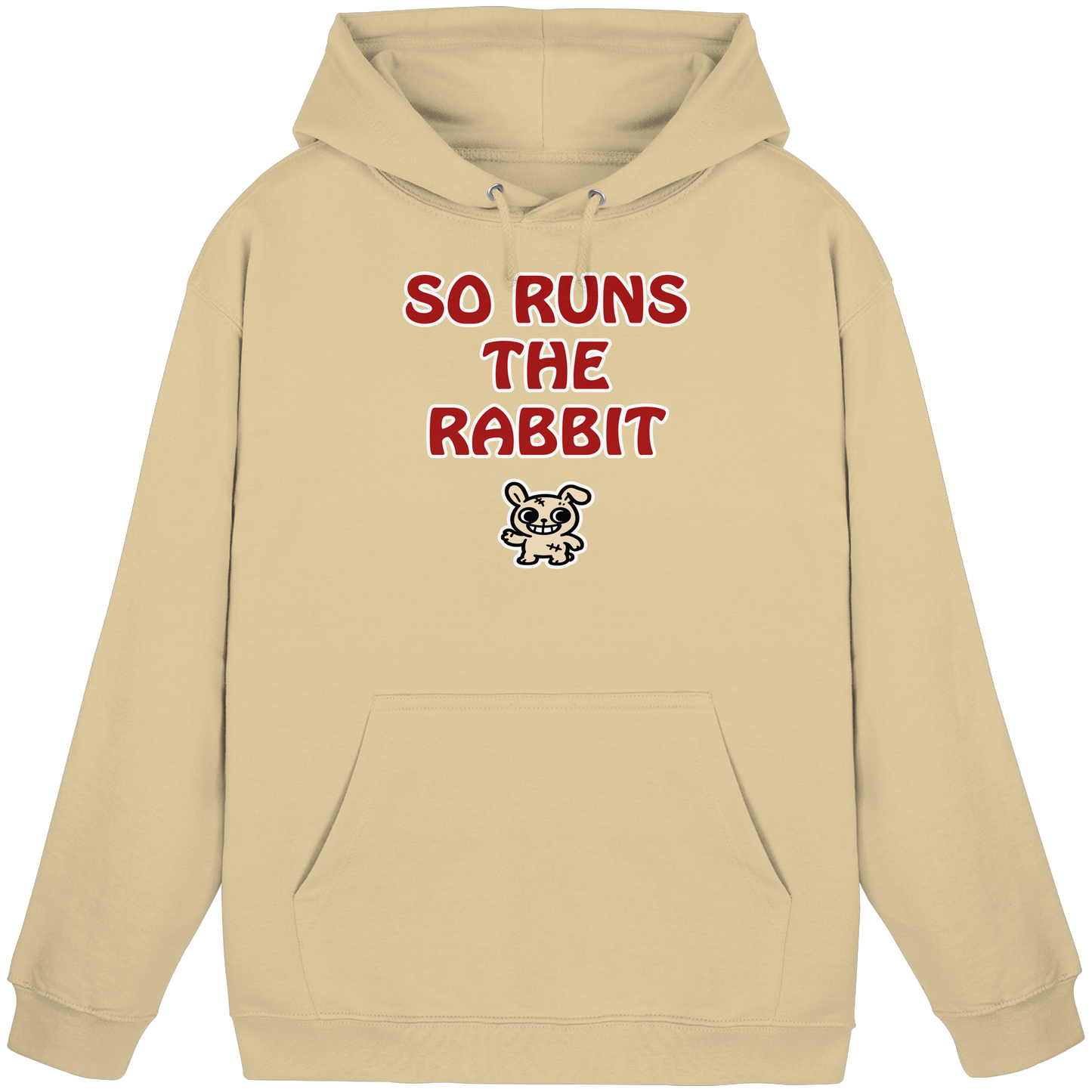 So runs the rabbit - Basic Unisex Hoodie