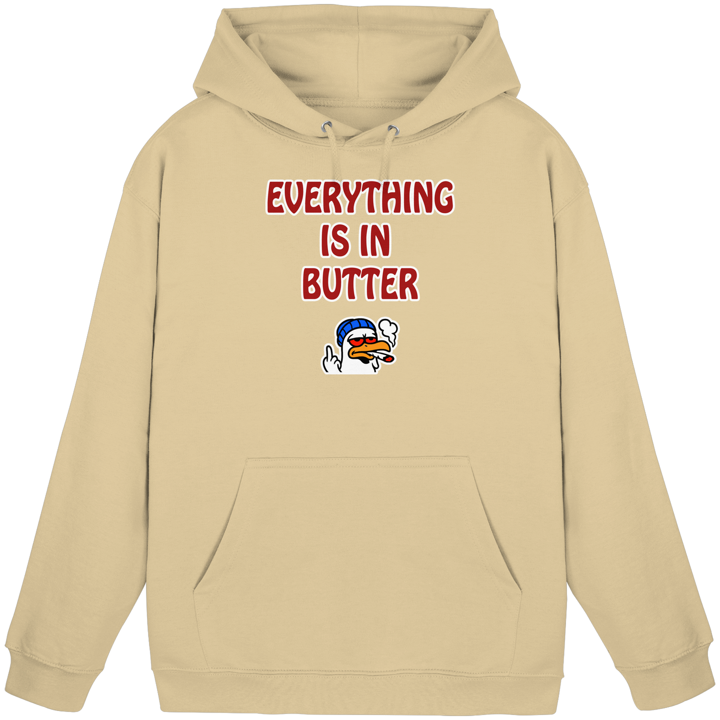 Everything is in butter - Basic Unisex Hoodie