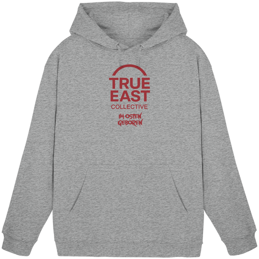 Im Osten geboren & True East Logo – Herkunft ohne Ausrede - Basic Unisex Hoodie