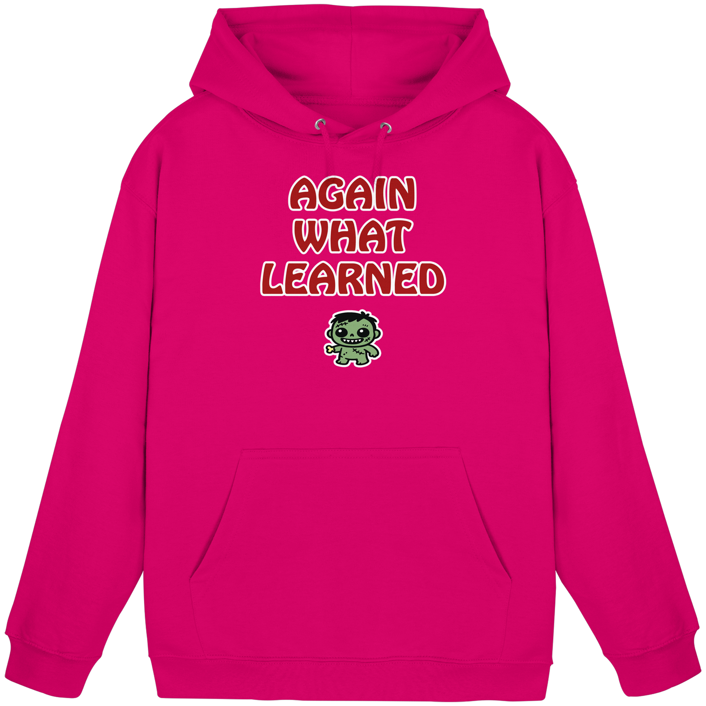 Again what learned  - Basic Unisex Hoodie