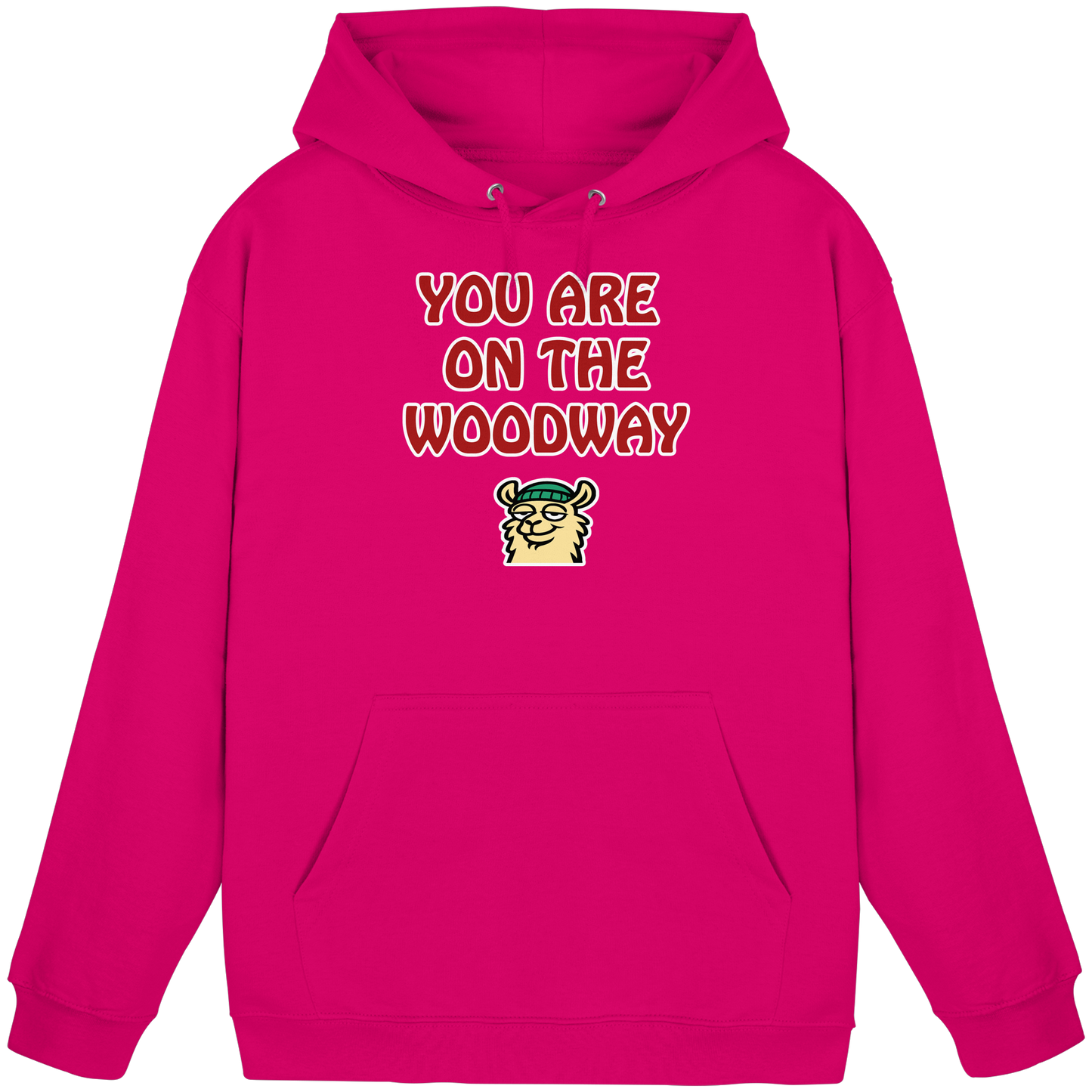 You are on the woodway - Basic Unisex Hoodie