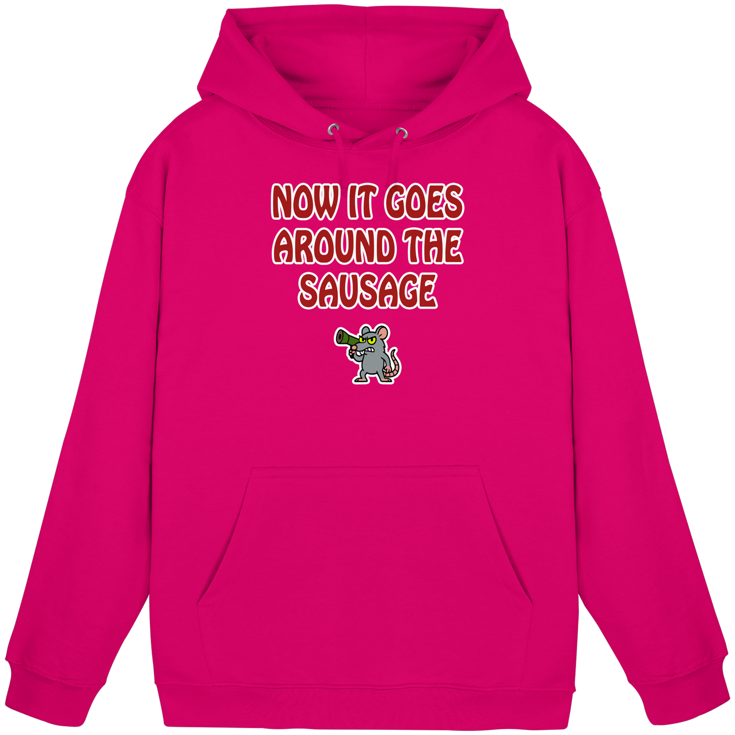 Now it goes around the sausage - Basic Unisex Hoodie