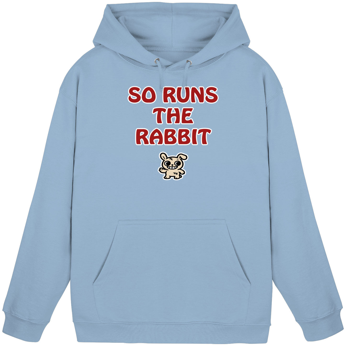 So runs the rabbit - Basic Unisex Hoodie