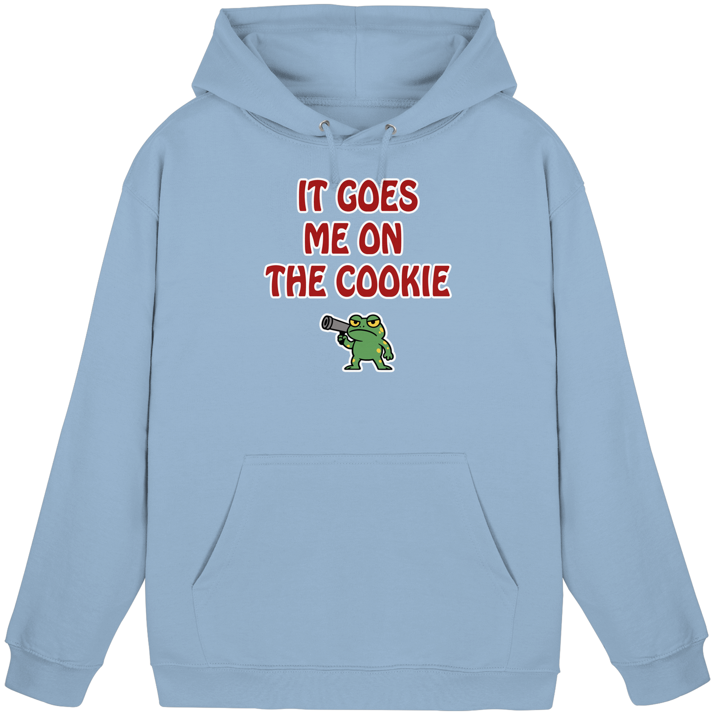 It goes me on the cookie - Basic Unisex Hoodie