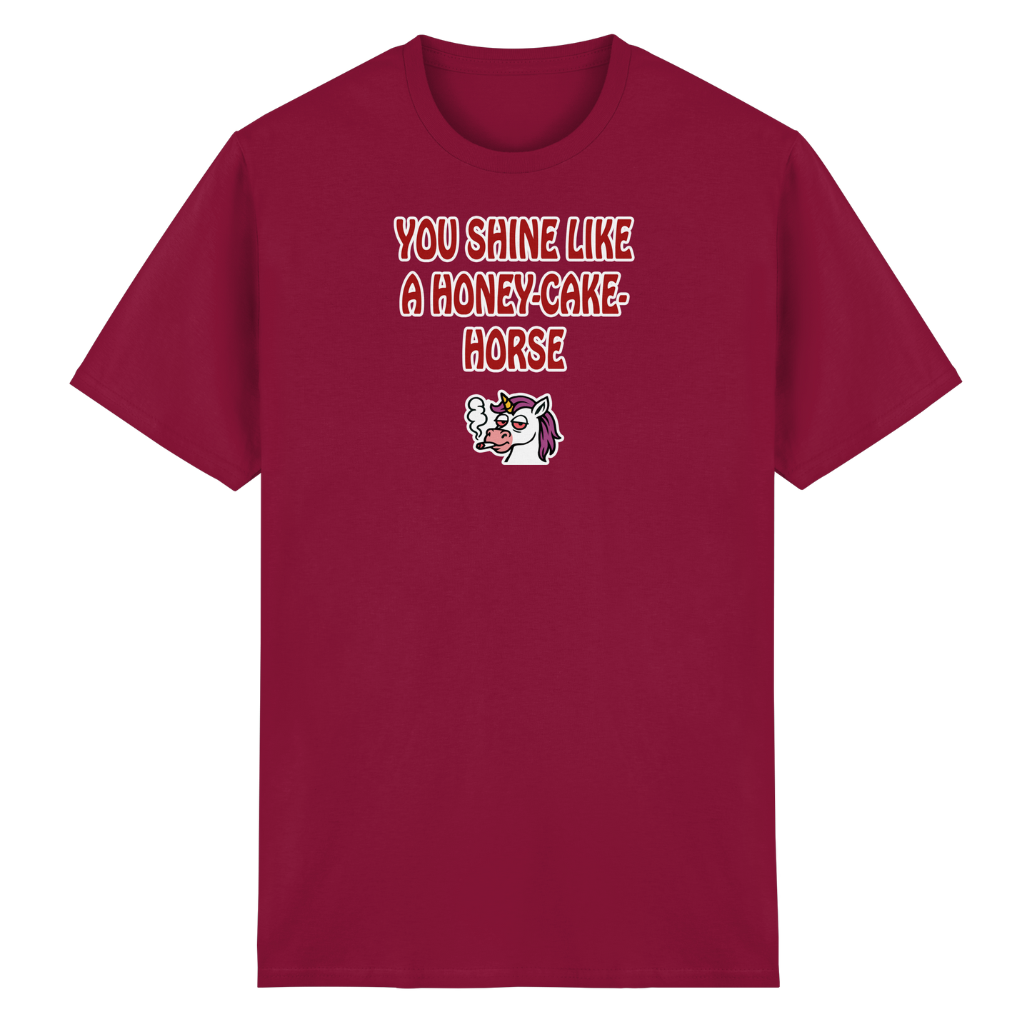 You shine like a honey cake horse - Heavy Cotton T-Shirt