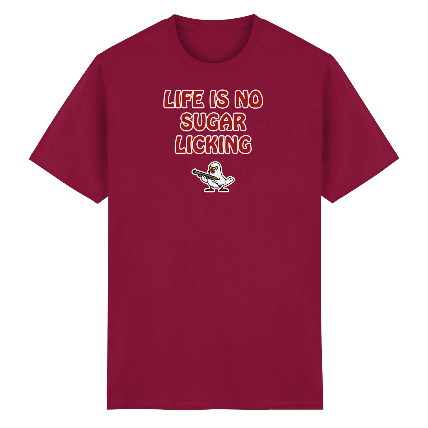 Life is no sugar licking - Heavy Cotton T-Shirt