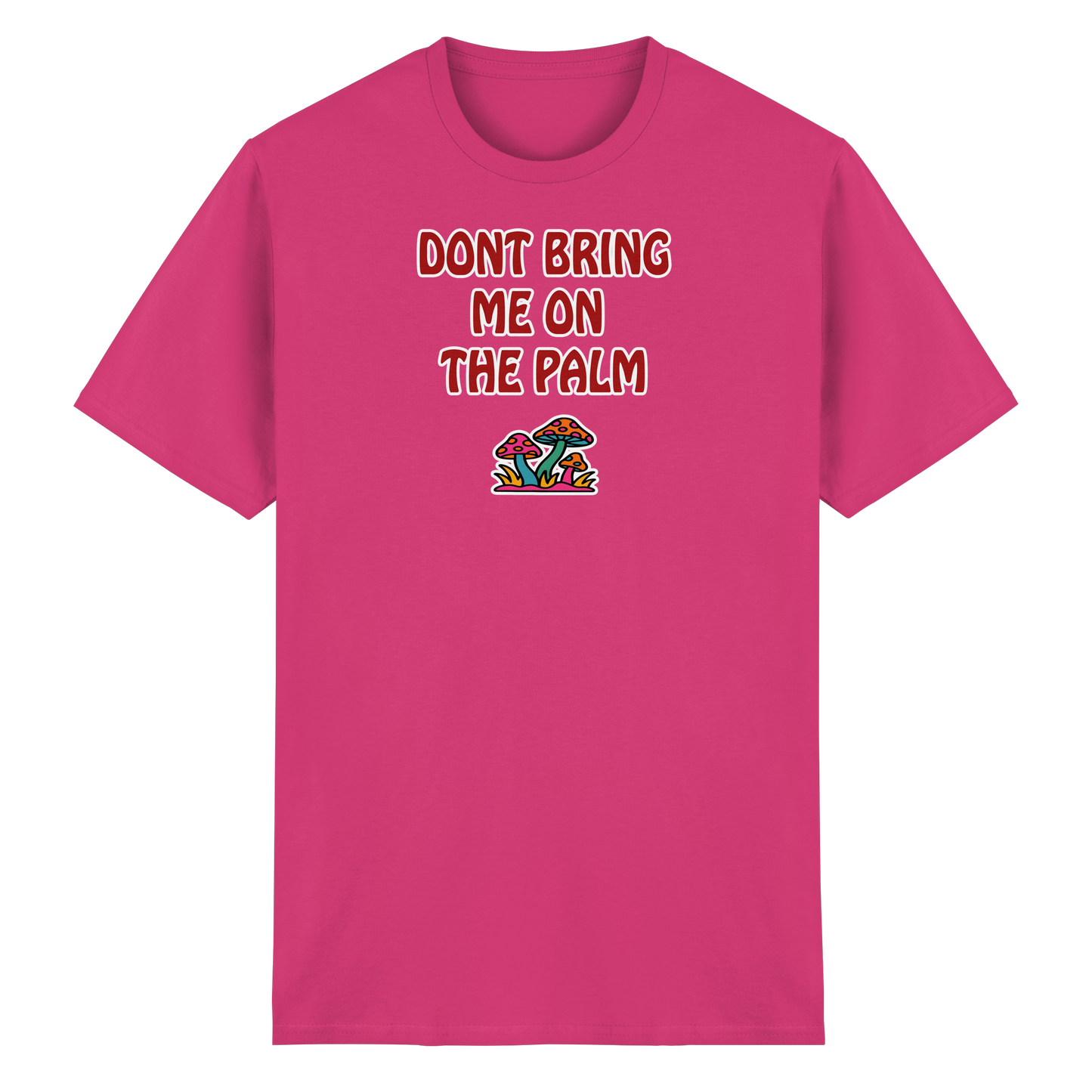 Dont bring me on the palm - Heavy Cotton T-Shirt