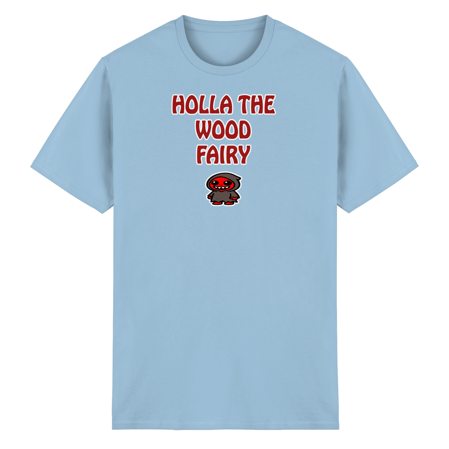 Holla the wood fairy - Heavy Cotton T-Shirt