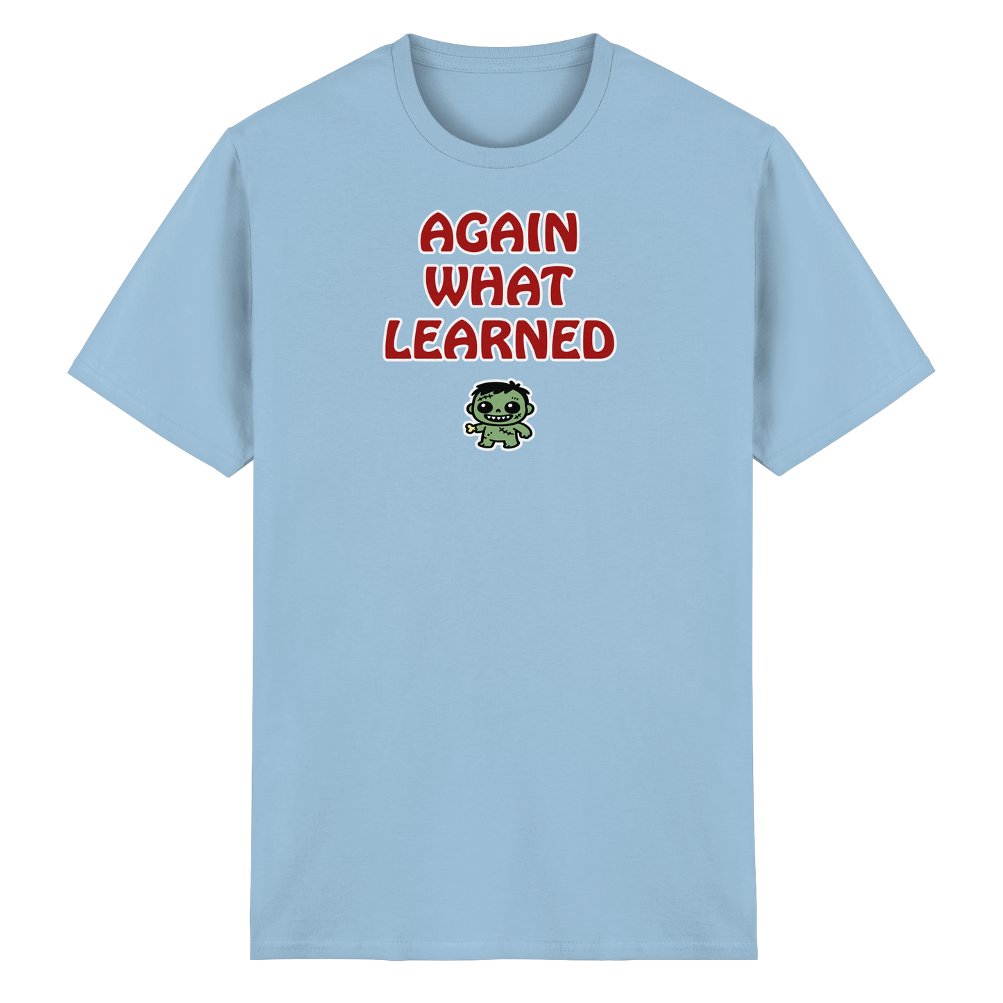 Again what learned  - Heavy Cotton T-Shirt