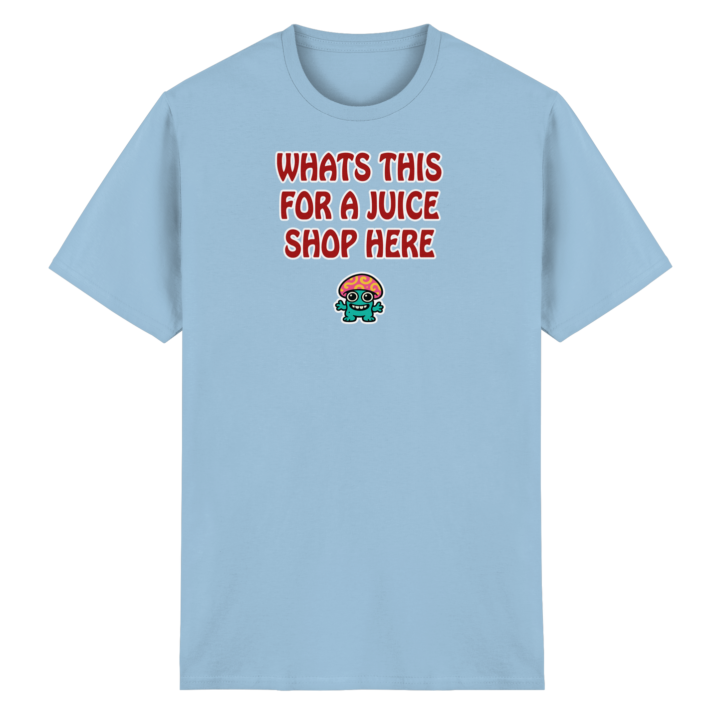 Whats this for a juice shop here - Heavy Cotton T-Shirt