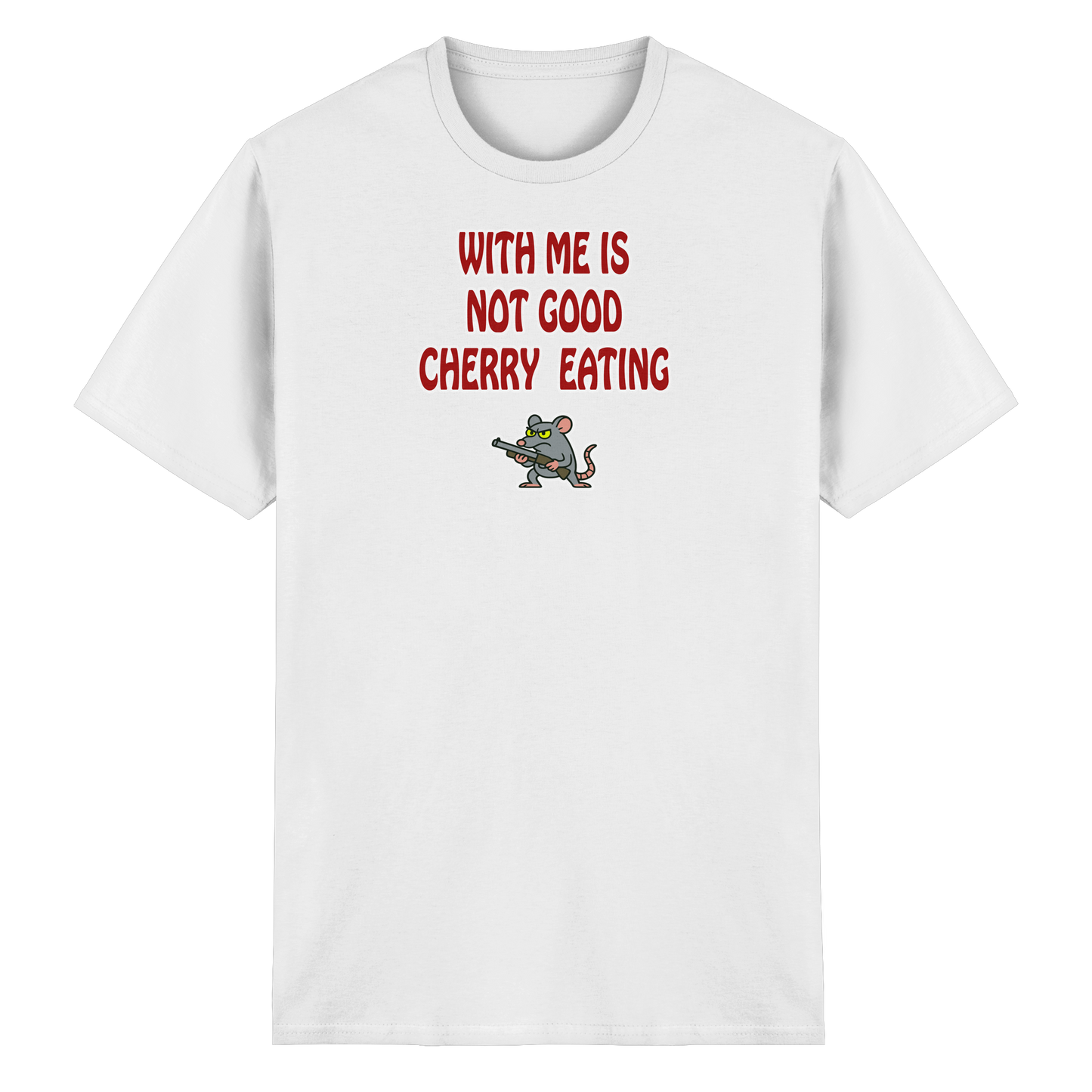 With me is not good cherry eating - Heavy Cotton T-Shirt