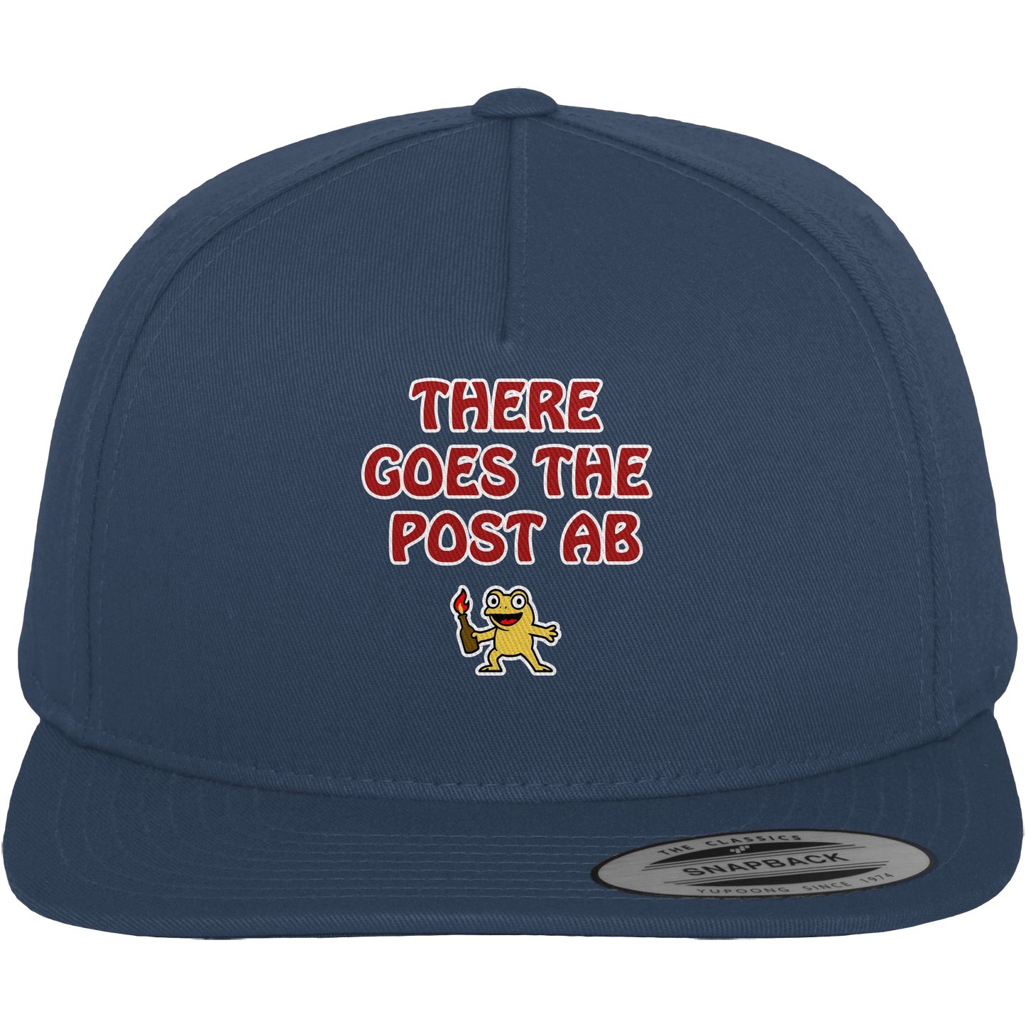 There goes the post ab - Premium Snapback