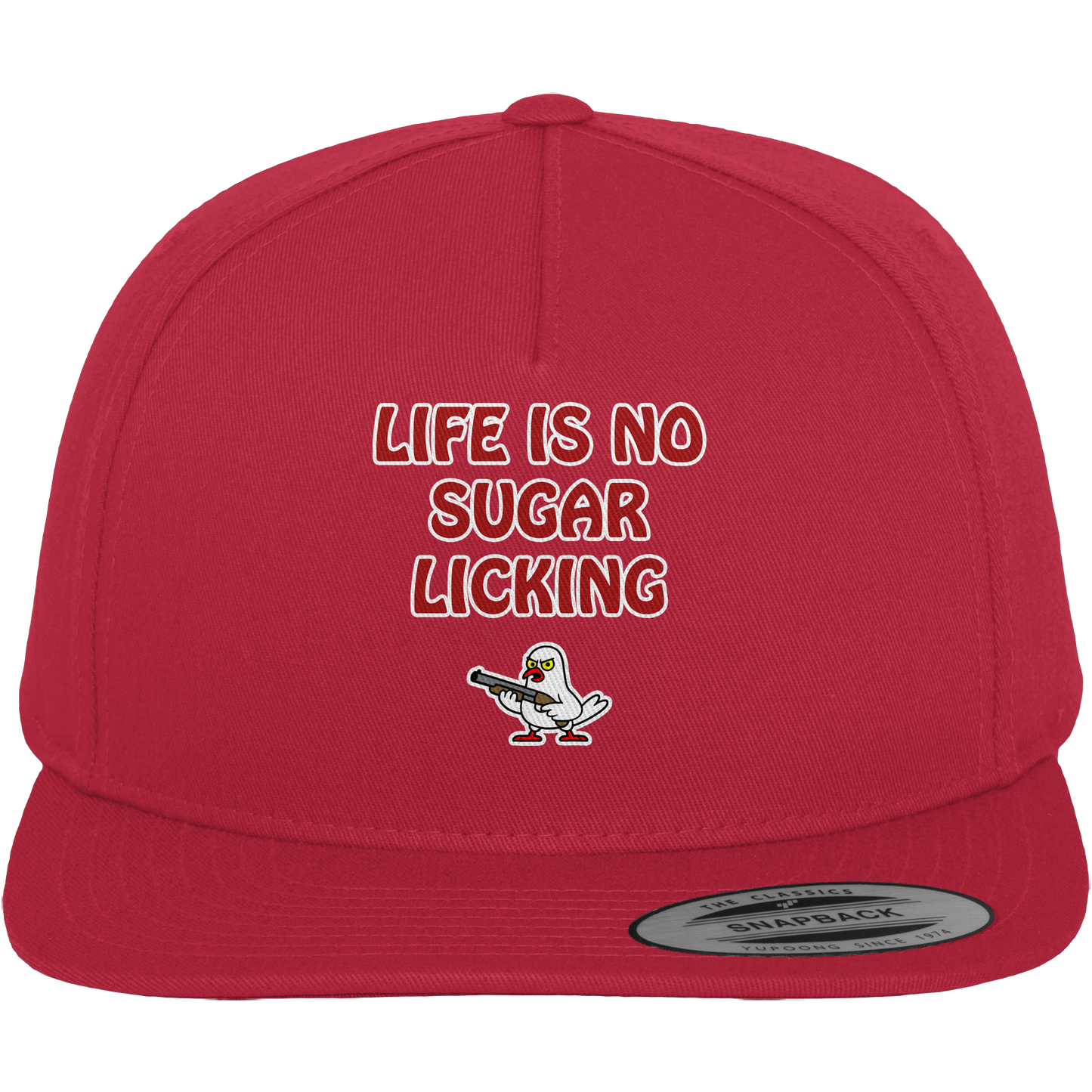 Life is no sugar licking - Premium Snapback