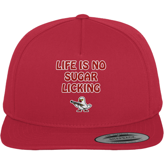 Life is no sugar licking - Premium Snapback