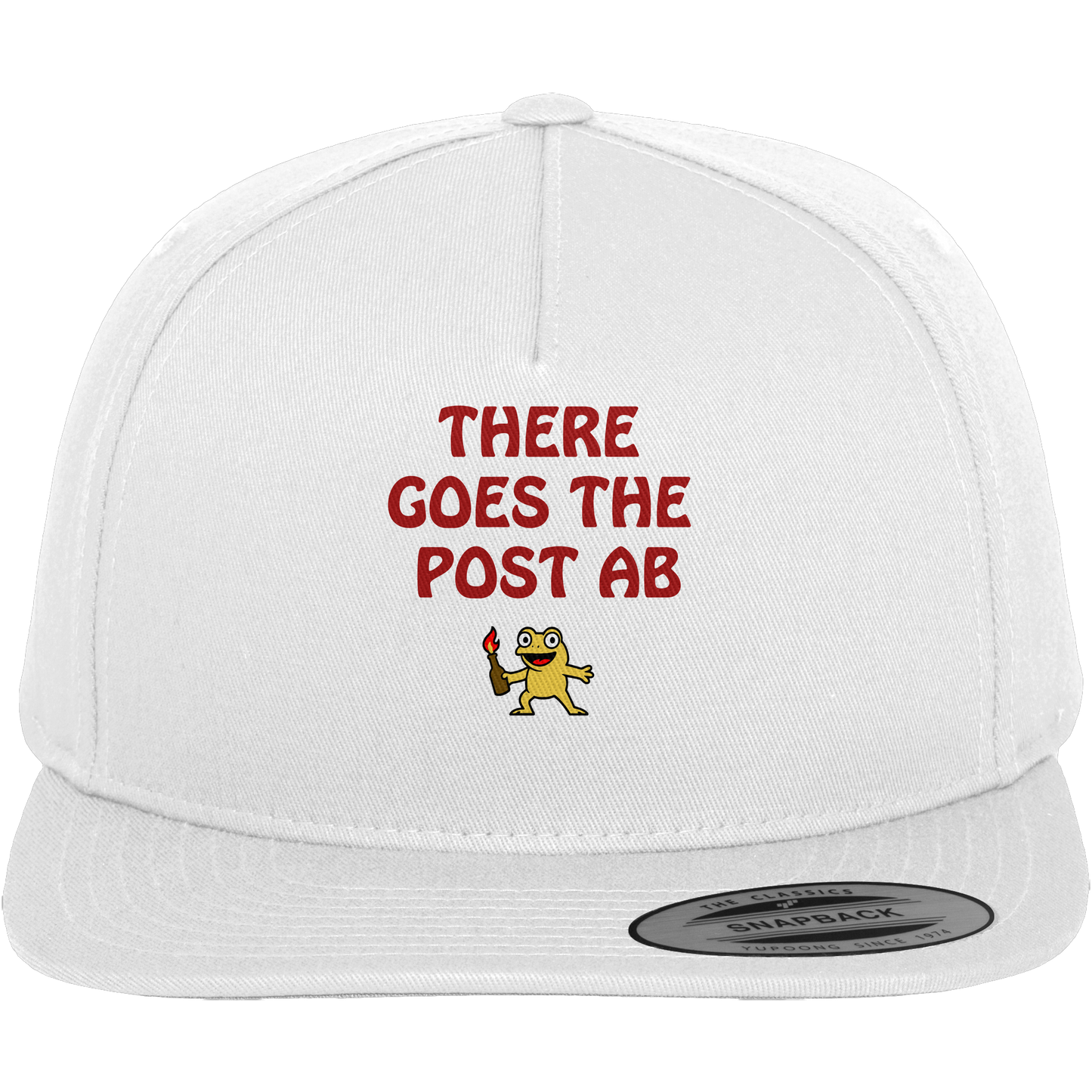 There goes the post ab - Premium Snapback