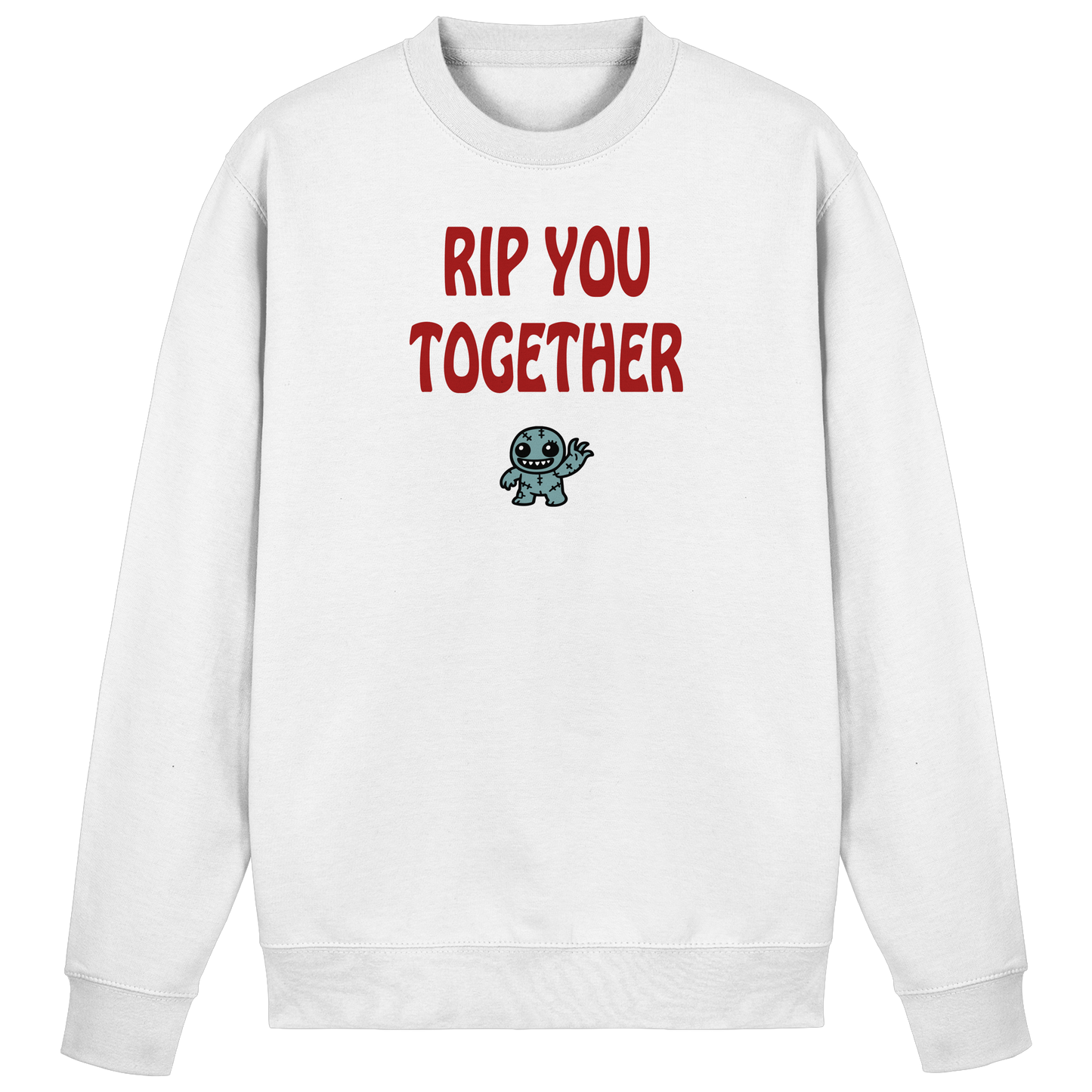 Rip you togheter - Basic Sweatshirt