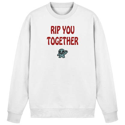Rip you togheter - Basic Sweatshirt