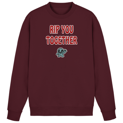 Rip you togheter - Basic Sweatshirt
