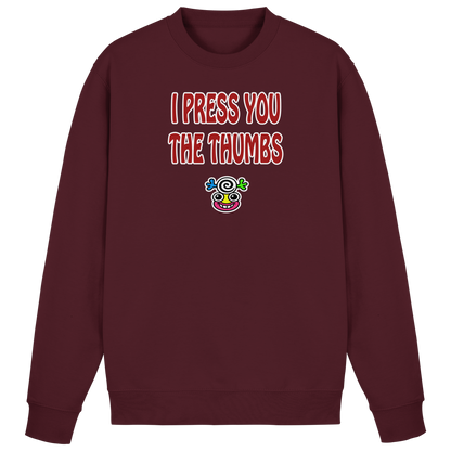 I press you the thumbs - Basic Sweatshirt