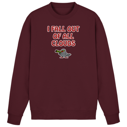 I fall out of all clouds - Basic Sweatshirt